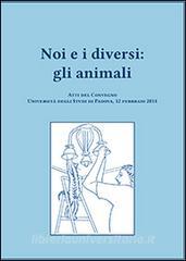 Noi e i diversi. Gli animali