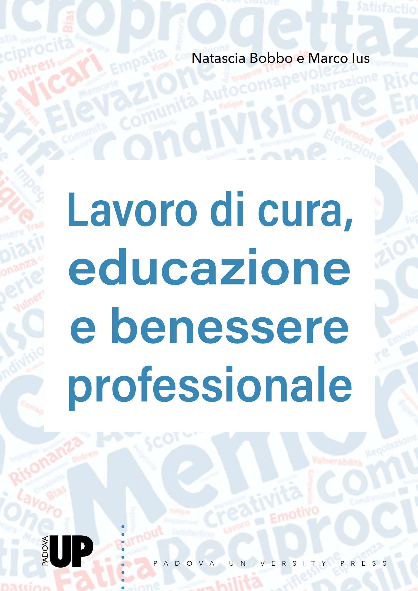 Lavoro di cura, educazione e benessere professionale