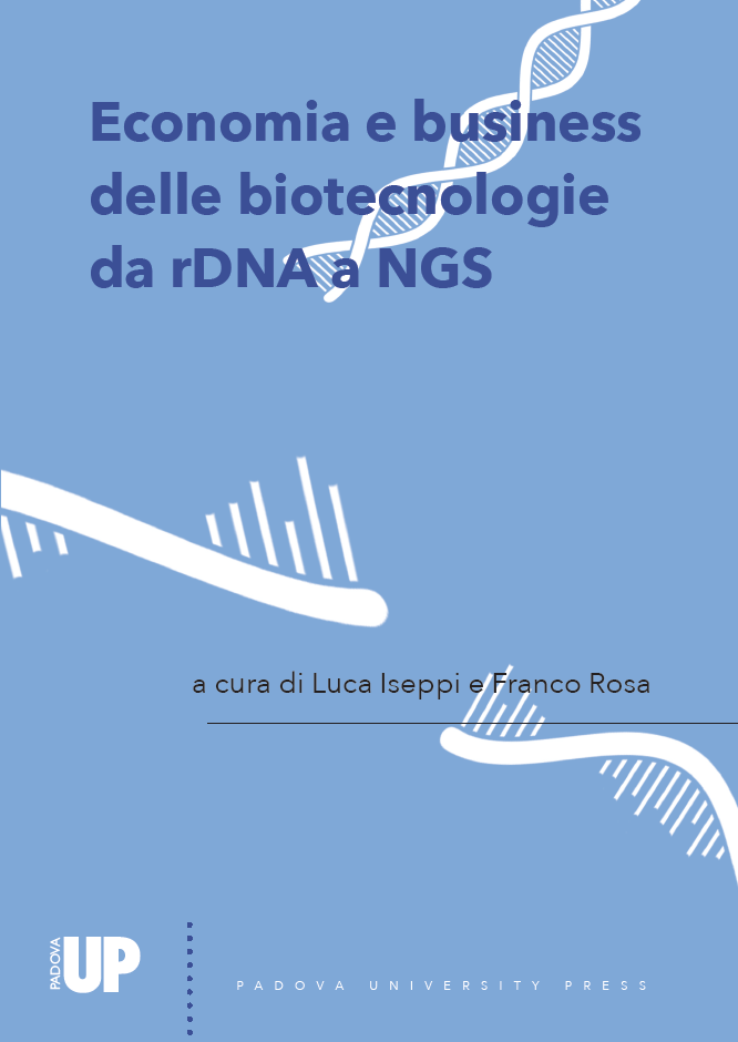 Economia e business delle biotecnologie da rDNA a NGS