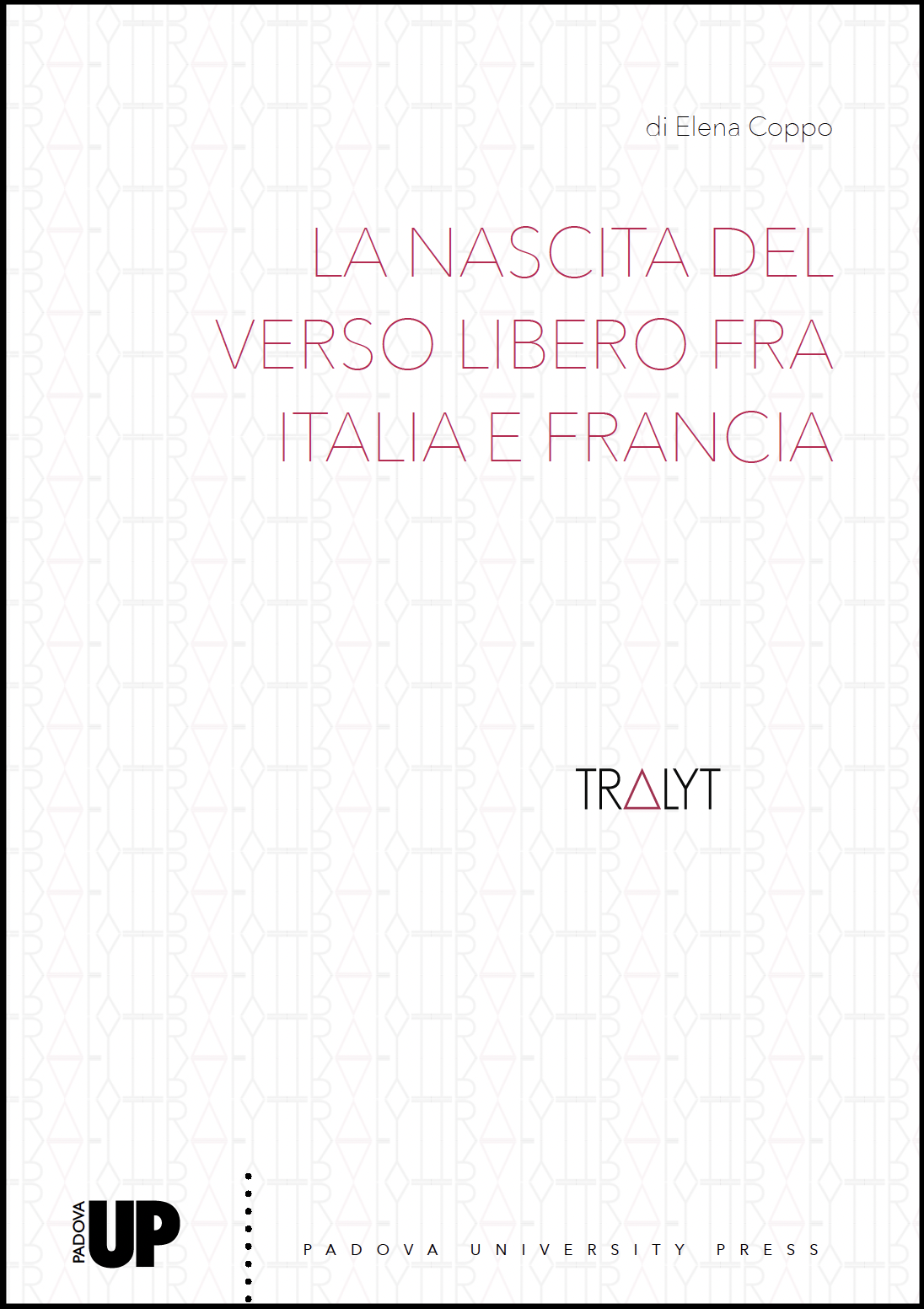 La nascita del verso libero fra Italia e Francia