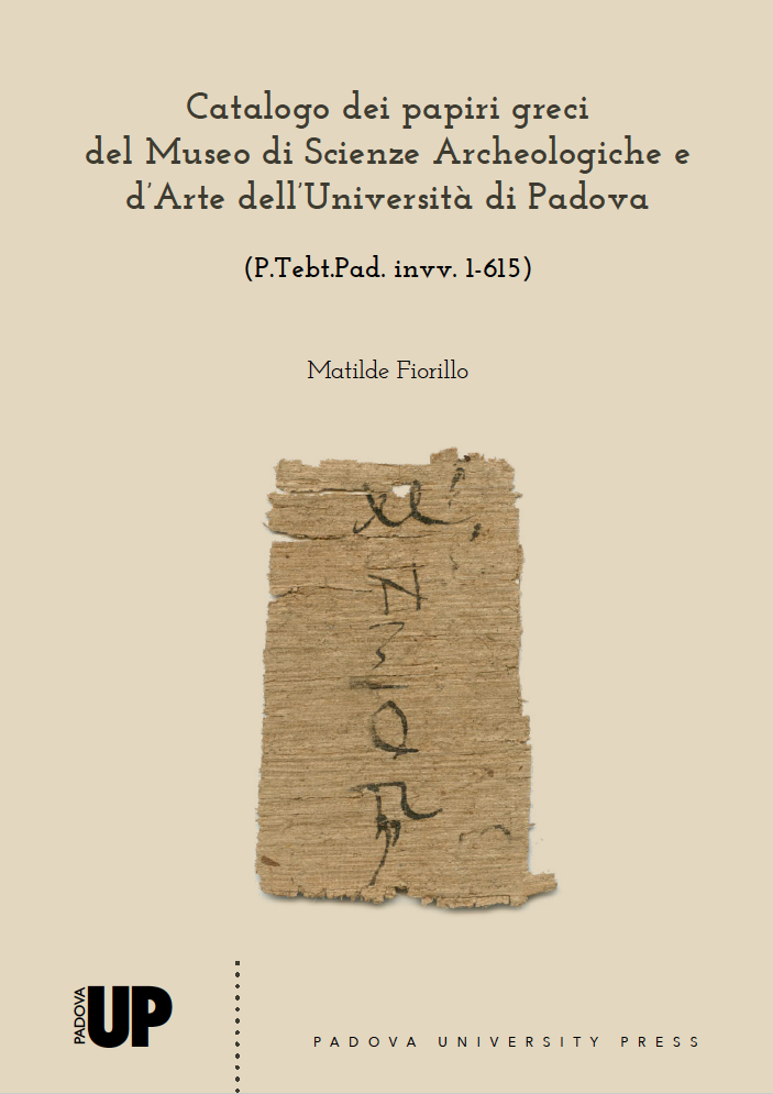 Catalogo dei papiri greci del Museo di Scienze Archeologiche e d’Arte dell’Università di Padova