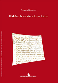 Il Molza. La sua vita e le sue lettere