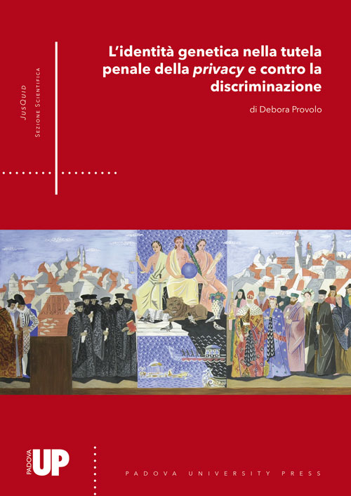 L'identità genetica nella tutela penale della privacy e contro la discriminazione