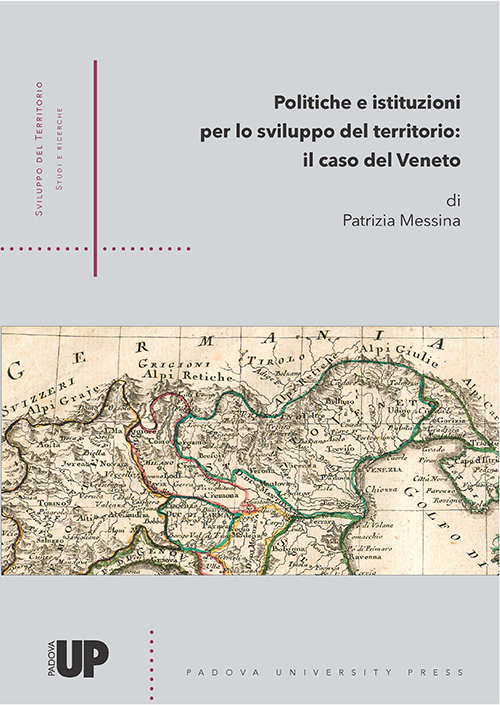 Politiche e istituzioni per lo sviluppo del territorio. Il caso del Veneto