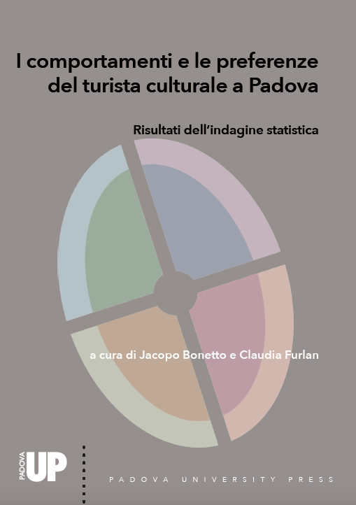 I comportamenti e le preferenze del turista culturale a Padova.